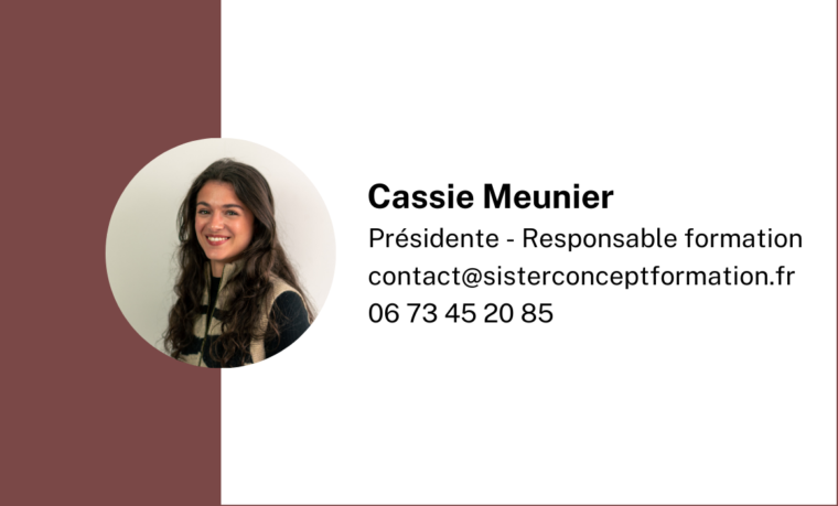 Contactez Sister Concept Formation. Certifié Qualiopi. Lozère et Occitanie. Cassie Meunier, Présidente et responsable formation.