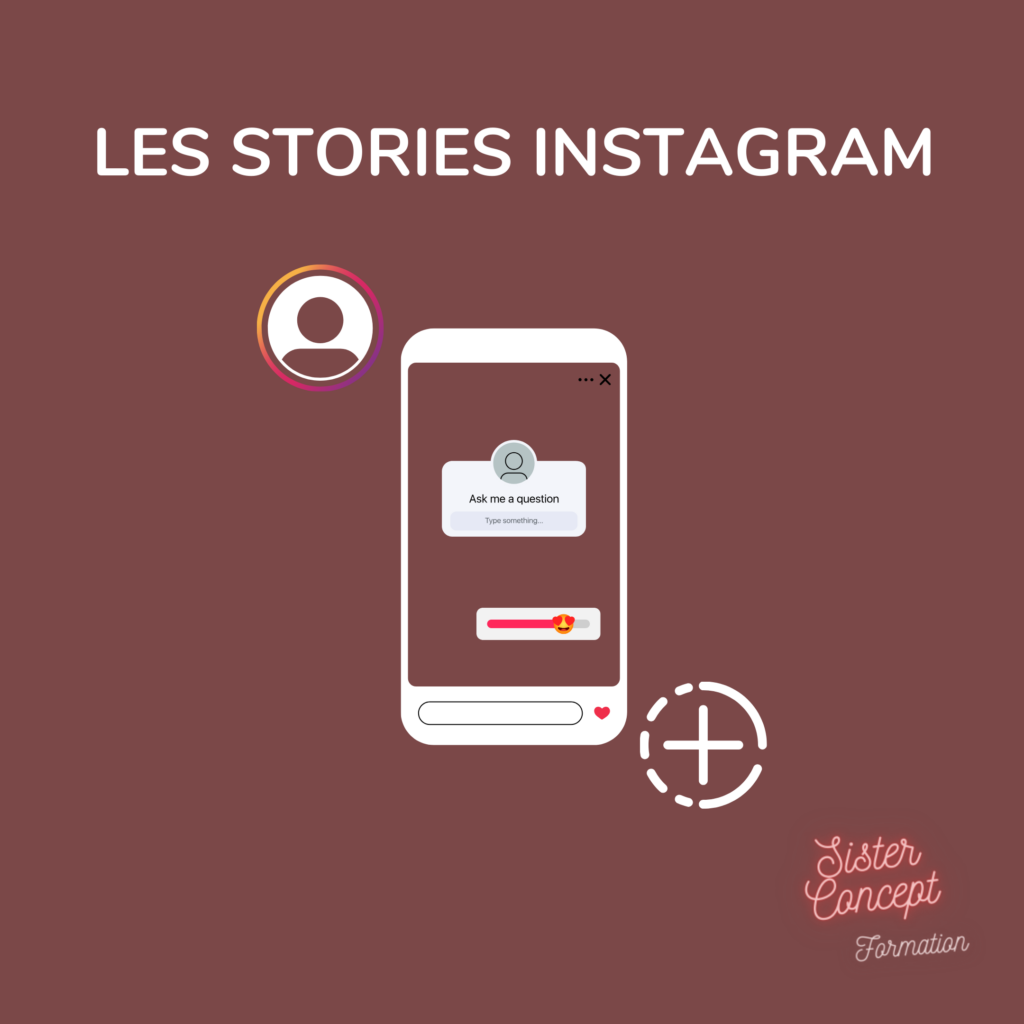 Formation Stories Instagram par Sister Concept Formation, OF certifié Qualiopi